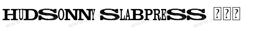 HudsonNY SlabPress字体转换